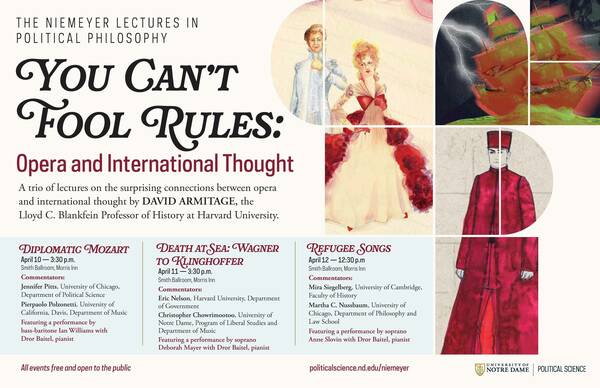 Poster for The Niemeyer Lectures in Political Philosophy, You Can't Fool Rules: Opera and International Thought